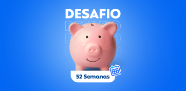 Simulador Desafio 52 Semanas: Junte R$1.378 ou mais em 2025