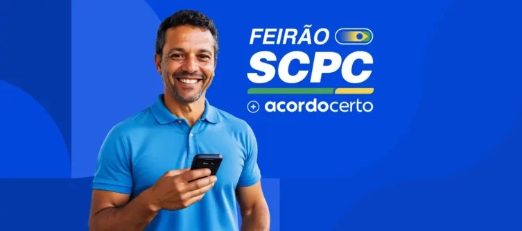 Feirão SCPC Acordo Certo: desconto de até 99% para você quitar suas dívidas de uma vez por todas!